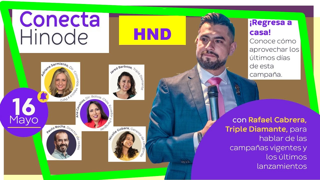 🇲🇽 ❤️💚 𝐇𝐍𝐃 Conecta en vivo 16 mayo 2023💚❤️ Conecta Hinode en Español 💎Novedades para tu desarrollo